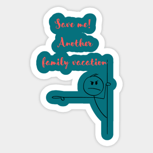 Funny Family Vacation Sticker